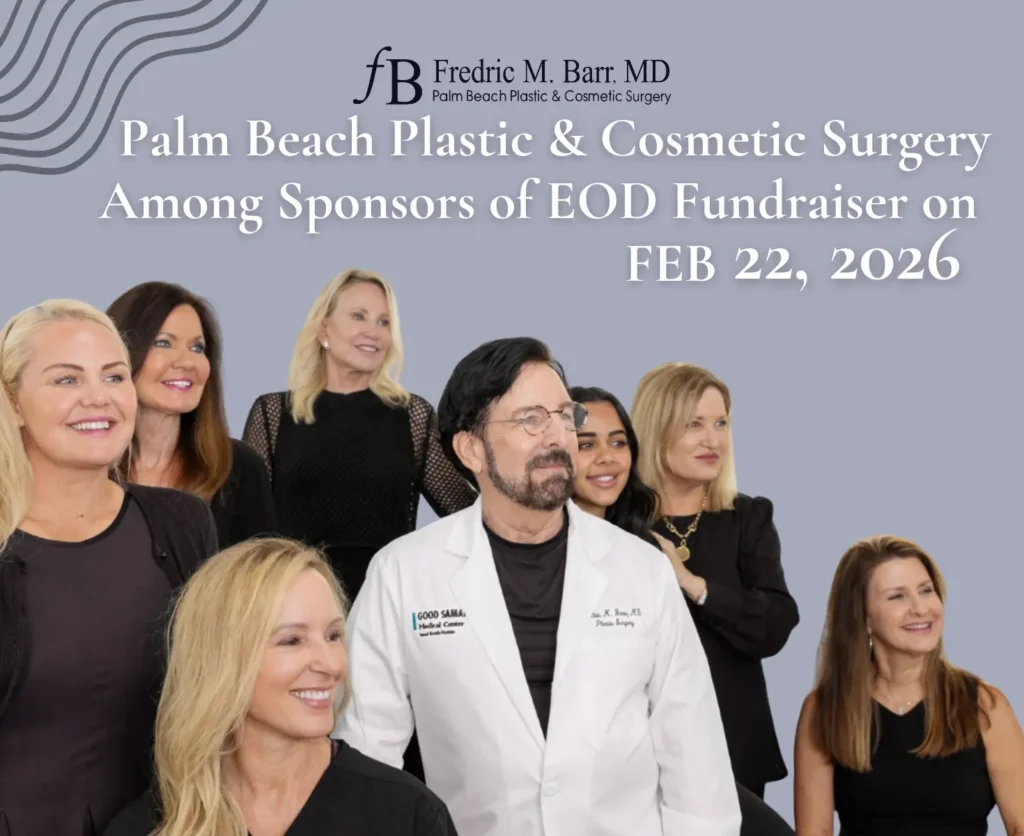Palm Beach Plastic & Cosmetic Surgery Among Sponsors of EOD Fundraiser on FEB 22, 2026